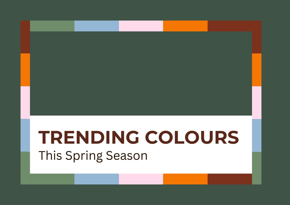 Spring 2025 Colour Trends: Fresh Hues to Brighten the Season